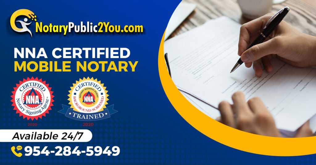 MobileNotaryPublic2You.com Provides NNA Certified Signing Agent for Mortgage Closings